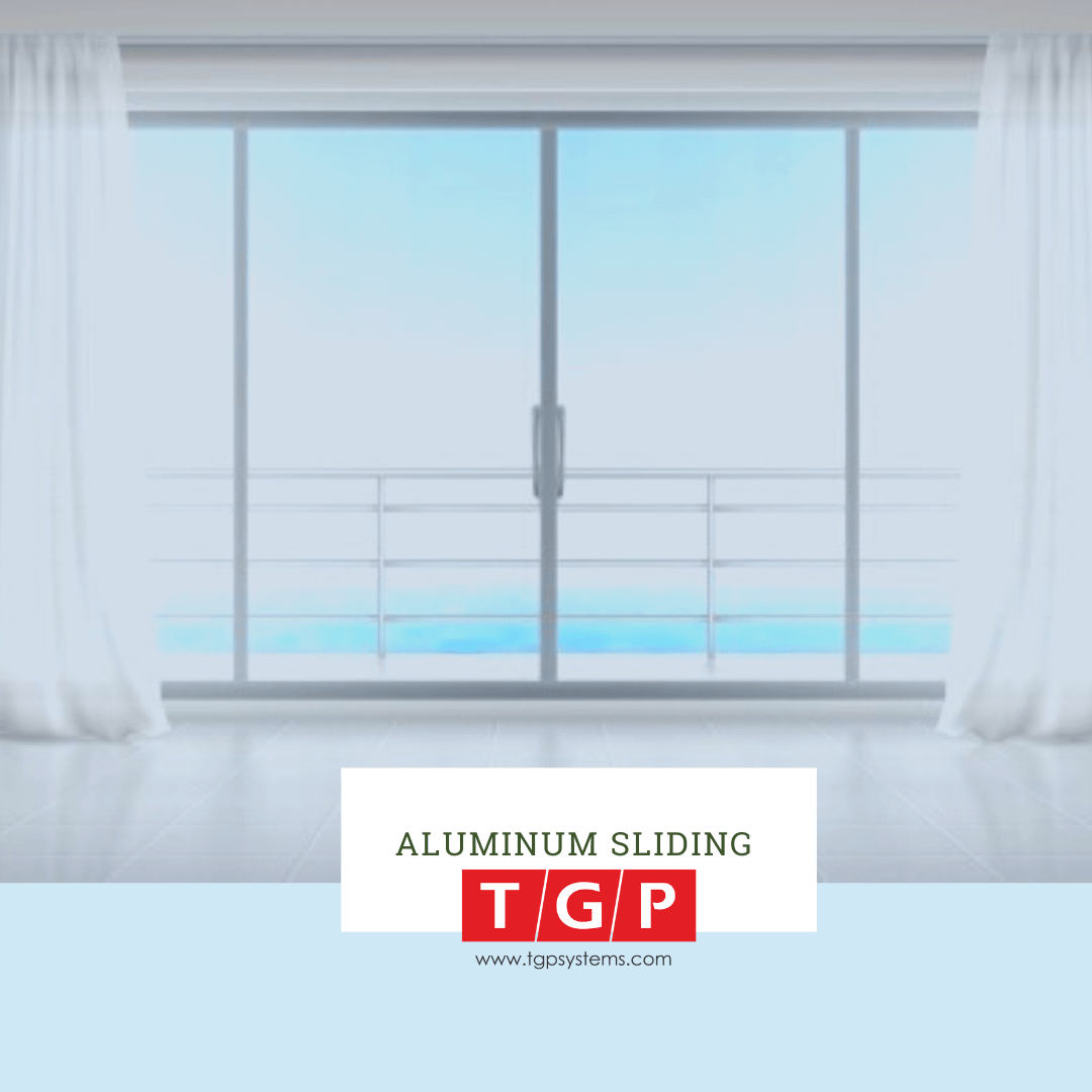 TGP Systems - PVC And Window Aluminum Systems | Aluminium Sliding Windows